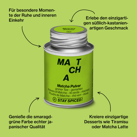 Grüner Tee Matcha Pulver - STAY SPICED ! - 77012xM