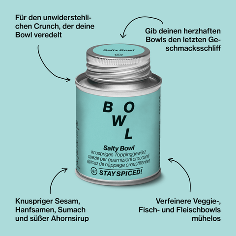 Salty Bowl Spice - STAY SPICED ! - 60070xM
