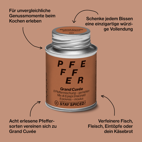 8 Pfeffermischung - Grand Cuvée - STAY SPICED ! - 52310xM