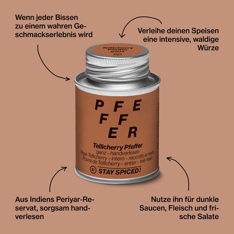 Tellicherry Pfeffer handverlesen, ganz - STAY SPICED ! - 52201xM