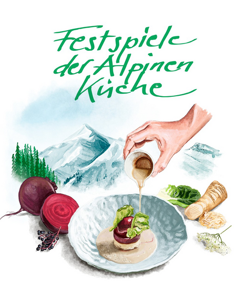 Festspiele der Alpinen Küche