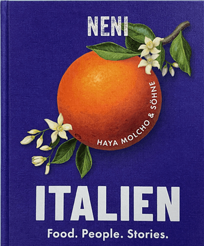 NENI Italien by NENI Haya Molcho | Kochbuch